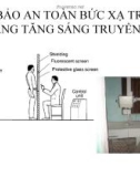 Bài giảng Đảm bảo an toàn bức xạ trong X-Quang tăng sáng truyền hình