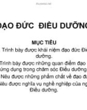 Bài giảng Giáo án khoa Điều dưỡng: Đạo đức điều dưỡng