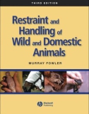 Ebook Restraint and handling of wild and domestic animals: Part 1