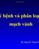 Bài giảng Sinh lý bệnh và phân loại bệnh mạch vành - BS. Nguyễn Thanh Hiền