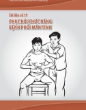 Phục hồi chức năng dựa vào cộng đồng - Tài liệu số 19: Phục hồi chức năng bệnh phổi mãn tính - TS. Nguyễn Thị Xuyên (chủ biên)