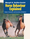 Ebook Horse behaviour explained - Origins, treatment and prevention of problems: Part 1