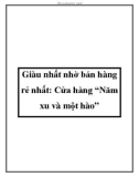 Giàu nhất nhờ bán hàng rẻ nhất: Cửa hàng 'Năm xu và một hào'