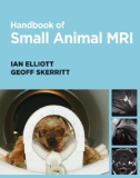 Ebook Handbook of small animal MRI: Part 1