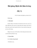 Bài giảng Bệnh đái tháo đường (Kỳ 1)