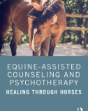 Ebook Equine-assisted counseling and psychotherapy - Healing through horses: Part 1