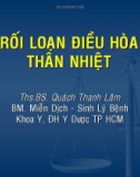 Bài giảng Rối loạn điều hòa thân nhiệt – ThS. BS. Quách Thanh Lâm