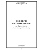 Giáo trình Dược lâm sàng đại cương - Trường Cao đẳng Y tế Ninh Bình