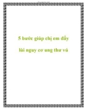 5 bước giúp chị em đẩy lùi nguy cơ ung thư vú