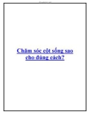 Chăm sóc cột sống sao cho đúng cách?