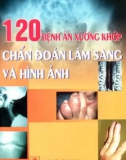 Chẩn đoán lâm sàng và hình ảnh bệnh án xương khớp: Phần 1