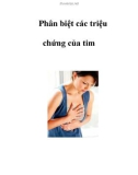 Phân biệt các triệu chứng của tim