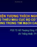 Hiện tượng thích nghi trong thiếu máu cục bộ cơ tim và ứng dụng trong tim mạch can thiệp - PGS.TS Hồ Thượng Dũng