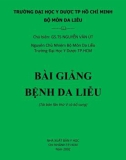 Bài giảng Bệnh da liễu (tái bản lần V có bổ sung): Phần 1