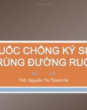 Bài giảng Thuốc chống ký sinh trùng đường ruột – ThS. Nguyễn Thị Thanh Hà