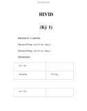 HIVID (Kỳ 1)