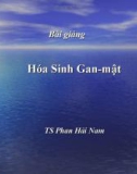 Bài giảng Hoá sinh Gan-Mật