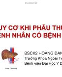 Bài giảng Nguy cơ khi phẫu thuật ở bệnh nhân có bệnh gan - BS. Hoàng Danh Tấn