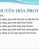 Bài giảng Chuyển hóa Protid (51 trang)