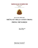 Bài giảng Những kỹ thuật cơ bản trong phòng thí nghiệm - Trường ĐH Võ Trường Toản (Năm 2018)