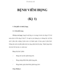 BỆNH VIÊM HỌNG (Kỳ 1)