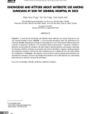 Kiến thức, thái độ về sử dụng kháng sinh của bác sĩ lâm sàng tại Bệnh viện Đa khoa Sơn Tây năm 2022