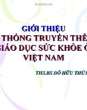 Bài giảng Giới thiệu hệ thống truyền thông giáo dục sức khỏe ở Việt Nam