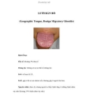 LƯỠI BẢN ĐỒ (Geographic Tongue, Benign Migratory Glossitis)