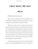 CHẨN ĐOÁN MỜ MẮT (Kỳ 6)