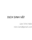 Bài giảng Dịch sinh vật - Lâm Vĩnh Niên