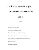 VIÊM DA QUANH MIỆNG (PERIORAL DERMATITIS) (Kỳ 2) oooOOOooo III-CHẨN ĐOÁN PHÂN BIỆT: 