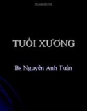 TUỔI XƯƠNG