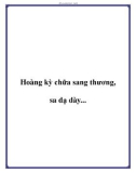 Hoàng kỳ chữa sang thương, sa dạ dày....