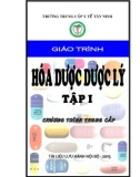 Giáo trình Hóa dược – Dược lý 1: Phần 1 - Trung cấp y tế Tây Ninh