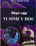 Thực hành vi sinh y học: Phần 1