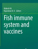 Ebook Fish immune system and vaccines: Part 1