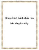 Bí quyết để trở thành nhân viên bán hàng bậc thầy