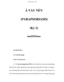 Á VẨY NẾN (PARAPSORIASIS) (Kỳ 2)