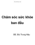 Bài giảng Quản lý y tế: Bài 5 - BS. Bùi Trung Hậu