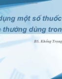 Sử dụng thuốc vận mạch thường dùng trong sốc