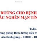 Bài giảng Dinh dưỡng cho bệnh phổi tắc nghẽn mạn tính - Ts.Bs. Vũ Thanh