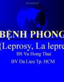 Bài giảng Bệnh phong - BS. Vũ Hồng Thái