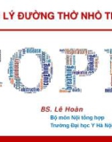 Bài giảng Bệnh lý đường thở nhỏ trong - BS. Lê Hoàn