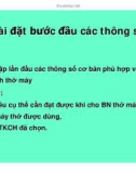 Bài giảng Chọn lựa và cài đặt thở máy (Phần 5)