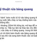 Bài giảng THÔNG TiỂU DẪN LƯU NƯỚC TiỂU RỬA BÀNG QUANG part 10