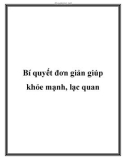 Bí quyết đơn giản giúp khỏe mạnh, lạc quan