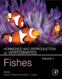 Ebook Hormones and reproduction of vertebrates (Vol 1 - Fishes): Part 1