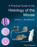 Ebook A practical guide to the histology of the mouse: Part 1