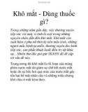 Khô mắt - Dùng thuốc gì?