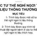 Giáo án khoa điều dưỡng - CÁC TƯ THẾ NGHỈ NGƠI TRỊ LIỆU THÔNG THƯỜNG